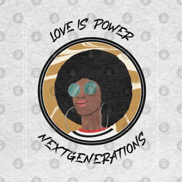 Love Black Coffee Afro Power by NextGenerations